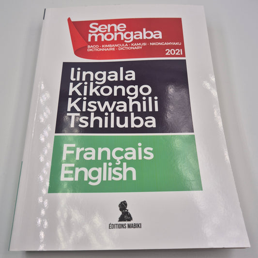 Dictionnaire Lingala Français Anglais Kikongo …